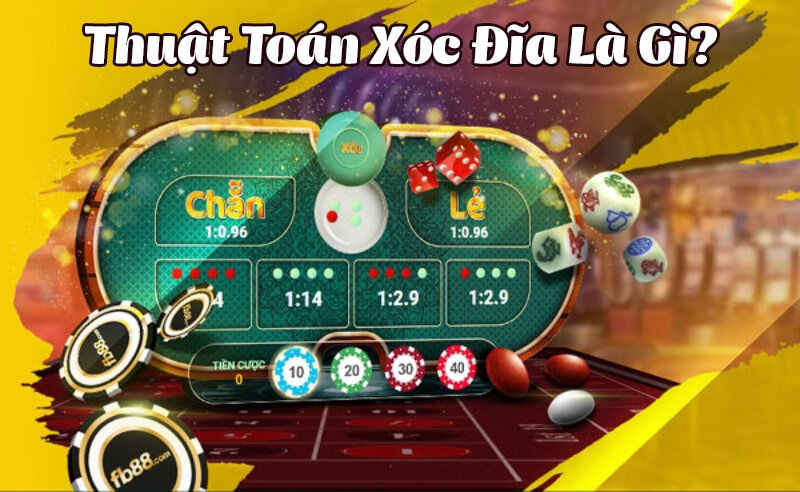 Thuật toán xóc đĩa